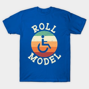 Role Model Wheelchair User 1 T-Shirt